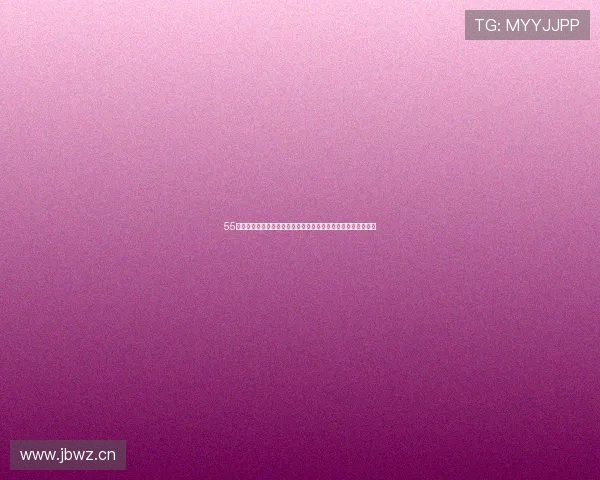 55直播无插件体育网高清赛事在线观看足球篮球实时直播平台推荐